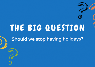 Should we stop having holidays?