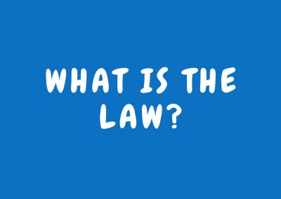 What is the law?